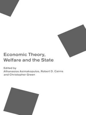 cover image of Economic Theory, Welfare, and the State